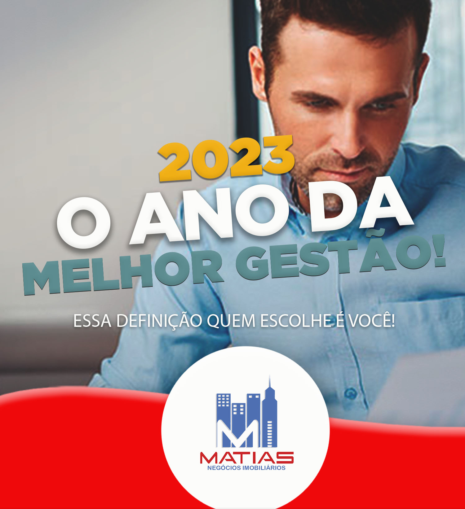 2023: O ANO DA MELHOR GESTÃO!